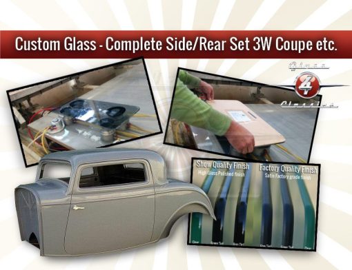 3W Coupe Side And Back Windows | Custom | New Glass | Glass 4 Classics